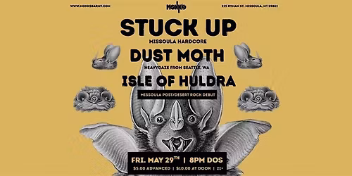 STUCK UP + DUST MOTH + ISLE OF HULDRA