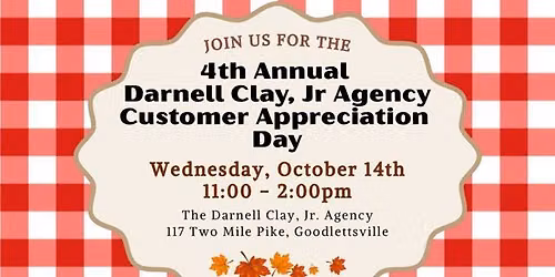 Darnell Clay's 4th Annual Customer Appreciation Day 