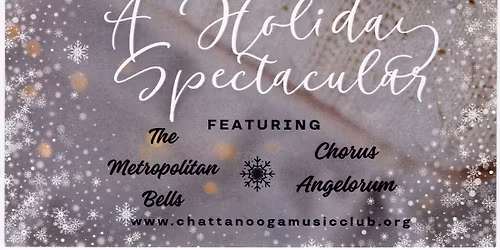 A Holiday Spectacular - FREE Community Concert