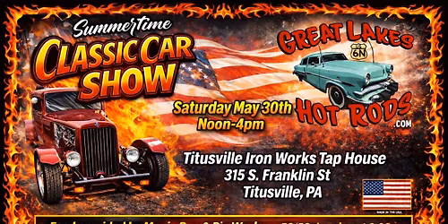 Summertime Classic Car Show at Titusville Iron Works