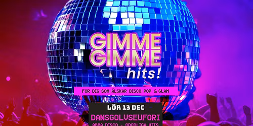 GIMME GIMME HITS | Tr\u00e4dg\u00e5r'n 13\/12