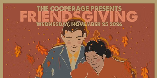 Friendsgiving with Chicken Wire Empire and Valley Fox and more!