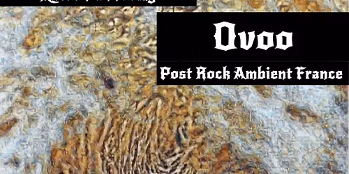 Elastricriot (Noise Punk Italie) +  Ovoo (Post Rock Ambient France)
