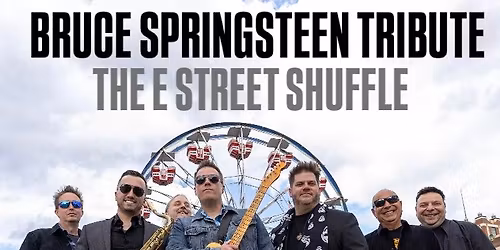 The E Street Shuffle (Bruce Springsteen Tribute) on the Beach Stage!