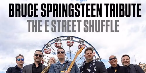 The E Street Shuffle (Bruce Springsteen Tribute) on the Beach Stage!