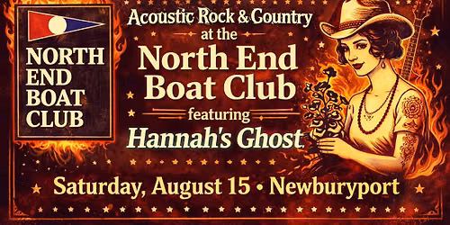 Hannah\u2019s Ghost at North End Boat Club (Newburyport, MA)