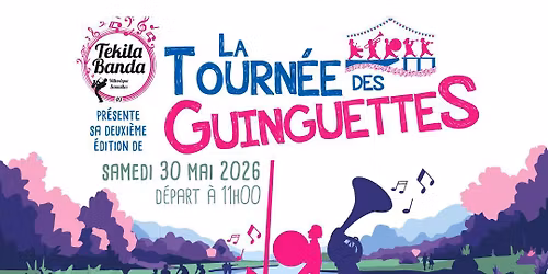 La tourn\u00e9e des guinguettes