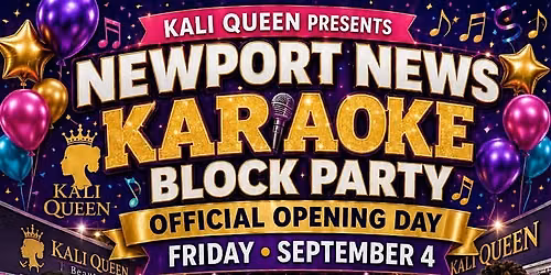 Kali Queen opening day karaoke block party