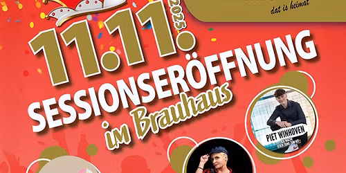 11.11. Sessionser\u00f6ffnung im Brauhaus der Festhalle Birkesdorf