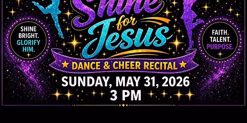 2026 RECITAL Shine For Jesus
