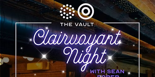 Clairvoyant Night with Sean Roper