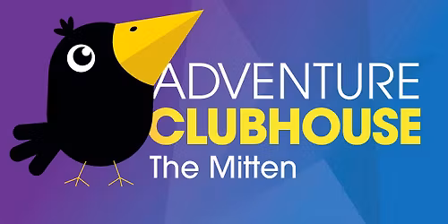Adventure Clubhouse: The Mitten