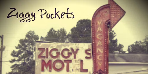 LIVE MUSIC: Ziggy Pockets