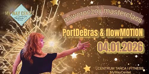 PortDeBras & flowMOTION noworoczny masterclass