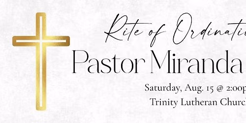 Pastor Miranda's Ordination & Installation