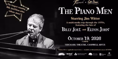 THE PIANO MEN - THE MUSIC OF BILLY JOEL AND ELTON JOHN STARRING JIM WITTER