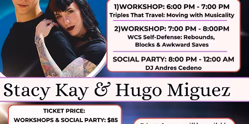 West Coast Swing Workshops & Social with Champions Hugo Miguez & Stacy Kay! 