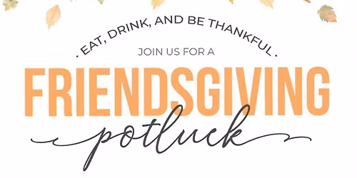 Warwick\/WW Chapter Meeting  November- Friendsgiving