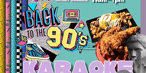 90s Karaoke Brunch Sundays