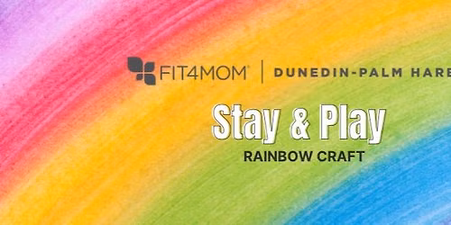 Stay & Play rainbow craft