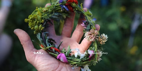 \u015awi\u0119to Kupa\u0142y na Oruni | Plecenie wiank\u00f3w i joga nad stawem