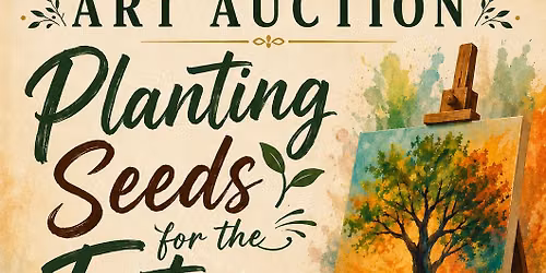 Planting Seeds for the Future 
