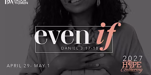 The Hope Gathering Women's Conference 2027
