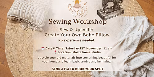 Sewing Workshop - Create Your Own Boho Pillow