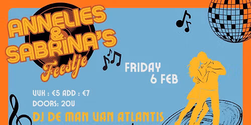 Annelies & Sabrina's Feestje