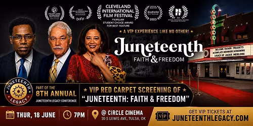 Juneteenth Legacy 2026 Screening of "Juneteenth: Faith & Freedom"