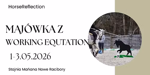 Maj\u00f3wka z Working Equitation