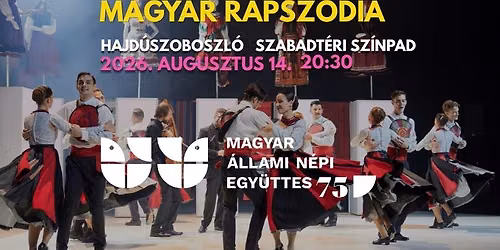 \ud83c\udfad\u2728 MAGYAR \u00c1LLAMI N\u00c9PI EGY\u00dcTTES \u2013 Magyar rapsz\u00f3dia Hajd\u00faszoboszl\u00f3n!