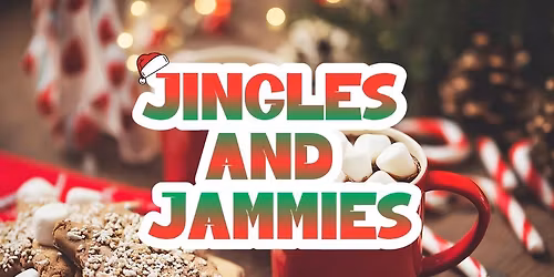 Jingles and Jammies