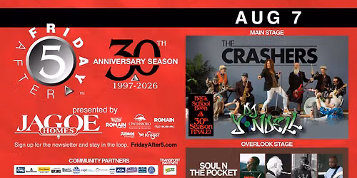 FRIDAY AFTER 5 - 30th: THE CRASHERS, DJ Yondell, Soul N the Pocket - BACK TO SCHOOL BASH FINALE