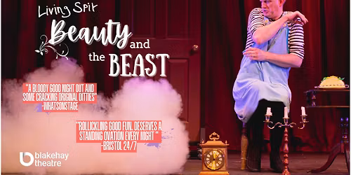 Living Spit Presents: Beauty and the Beast