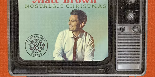 Matt Brown\u2026Nostalgic Christmas