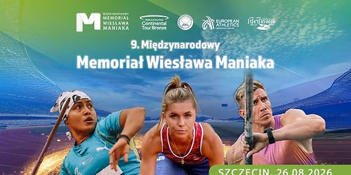 9. Mi\u0119dzynarodowy Memoria\u0142 Wies\u0142awa Maniaka