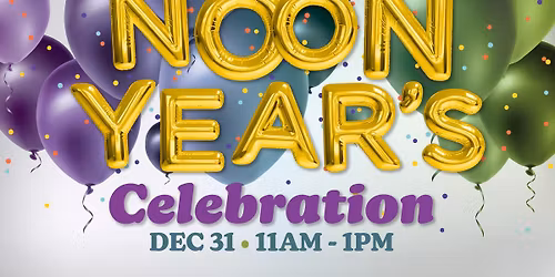 NOON Year's Eve Party!