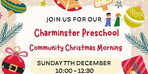 Charminster Preschool Christmas Community Morning