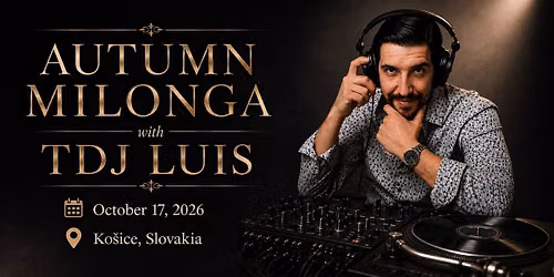 Autumn milonga with Luis