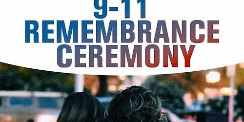 9-11 Remembrance Ceremony