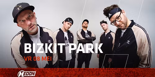 BIZKIT PARK | HEDON ZWOLLE