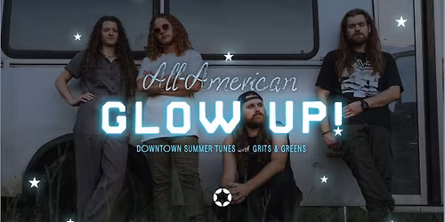 All-American Glow Up!