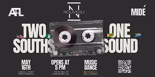 Two Souths, One Sound Day Party @ Nouveau Bar & Grill