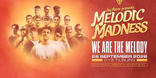 Jay Reeve presents Melodic Madness 2026