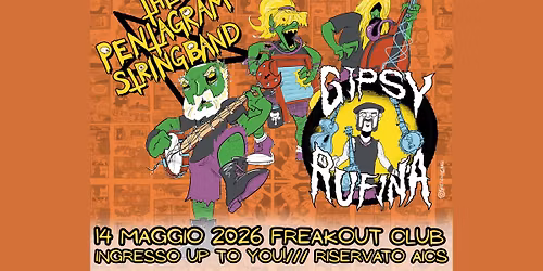 Pentagram String Band, Gipsy Rufina | Freakout Club