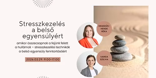 Stresszkezel\u00e9s a bels\u0151 egyens\u00faly\u00e9rt \u2013 Workshop n\u0151knek