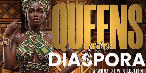 QUEENS OF THE DIASPORA