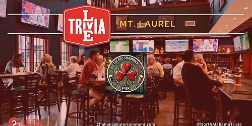 Weekly Live Trivia at The Red Shamrock Pub - Mt. Laurel