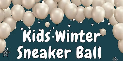 Kids Winter Sneaker Ball